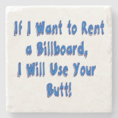 Witziges Zitat, wenn ich Wollte, eine Reklametafel Steinuntersetzer (Vorderseite)