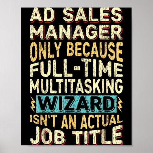Wizard Job Title Quote - Funny Ad S Manager  Poster (Vorne)