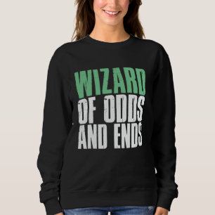 Wizard of Odds and Ends Vater Sweatshirt