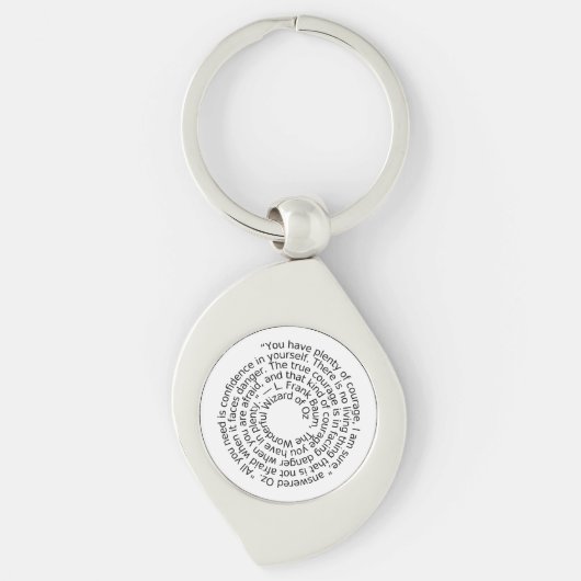 Wizard of Oz courage quote keychain Schlüsselanhänger (Vorderseite)