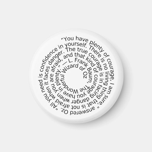 Wizard of Oz courage quote magnet (Vorne)