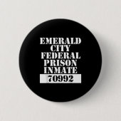 Wizard Of Oz Emerald City Inmate Prisoner Costume Button (Vorderseite)