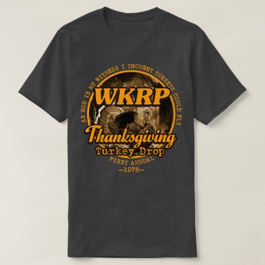 WKRP Türkei Drop T-Shirt (Design vorne)