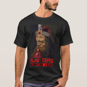 Wladepes seit 1431 Dracula Vampireransylvania Vamp T-Shirt