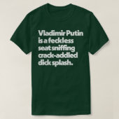 Wladimir Putin Peep Show Insultangebote Design 1 T-Shirt (Design vorne)