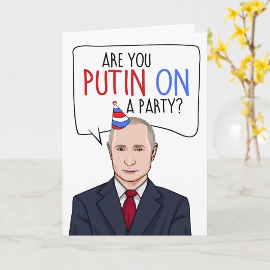 WLADIMIR PUTIN: Sind Sie Putin auf einem Party? Karte (Gelbe Blume)