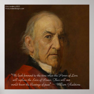 Wm Gladstone & Macht Der Liebe Zitat Poster
