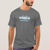 WMBUA 12 T-Shirt (Vorderseite)