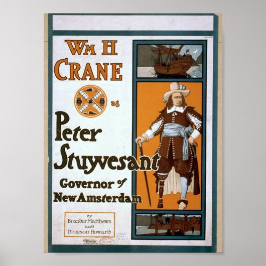 WmH Crane als Peter Stuyvesant Governor of New Ams Poster (Vorne)