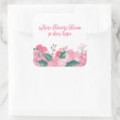 Wo Blume blühen, so hofft, dass sie sticken Quadratischer Aufkleber (Tasche)