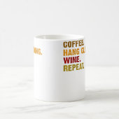 Wo Coffee Hang Gliding Wine Repeat Kaffeetasse (Mittel)