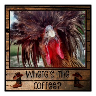 Wo der Kaffee mit polnischem Huhn ist Poster