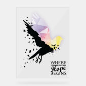 "Wo die Dunkelheit endet, beginnt die Hoffnung." Acrylschild (Vorderseite)