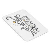 Wo die wilden Dinge grafisch zitiert werden Magnet (Rechte Seite)