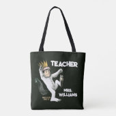 Wo die wilden Dinge Lehrer sind Tasche (Rückseite)