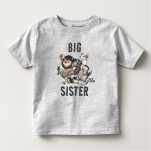 Wo die wilden Dinge sind Big Sister Kleinkind T-shirt