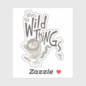 Wo die wilden Dinge zitieren Aufkleber (Blatt)