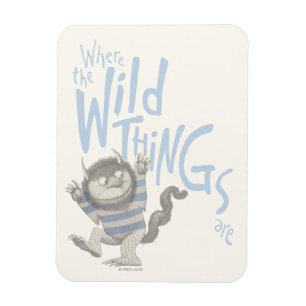 Wo die wilden Dinge zitiert werden - blau Magnet