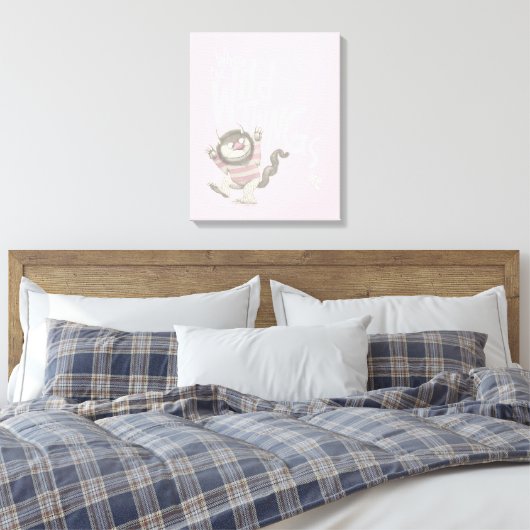 Wo die wilden Dinge zitiert werden - rosa Leinwanddruck (Insitu (Schlafzimmer))