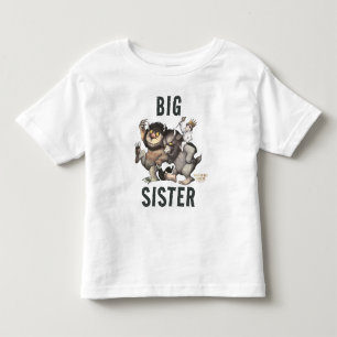 Wo die wilden Kerle wohnen Große Schwester Kleinkind T-shirt