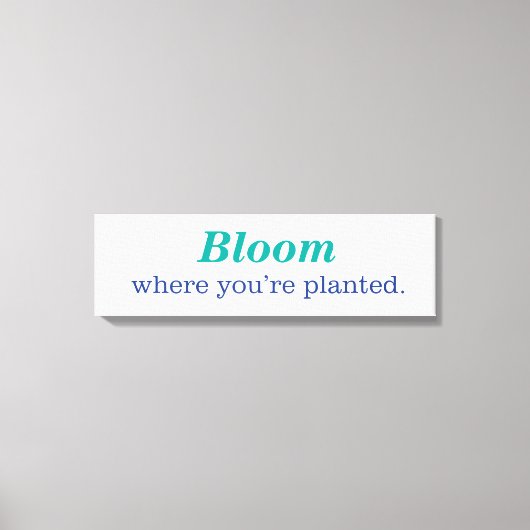 Wo du gepflanzt bist leinwanddruck (Vorderseite)