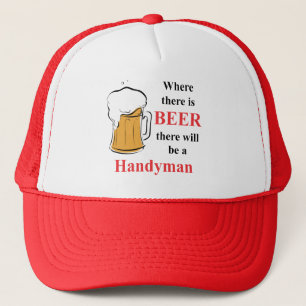Wo es Bier - Heimwerker gibt Truckerkappe