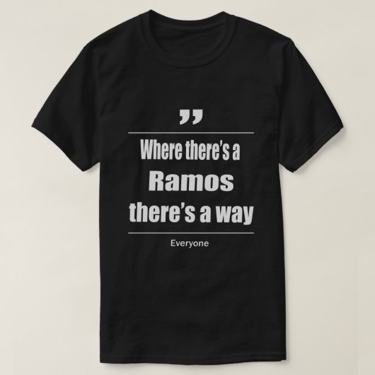 Wo es einen Ramos gibt, gibt es einen Weg, den jed T-Shirt (Design vorne)