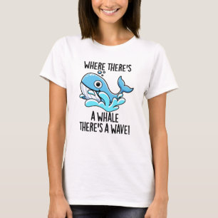 Wo es einen Wal gibt, gibt es ein gewölbtes, sonni T-Shirt