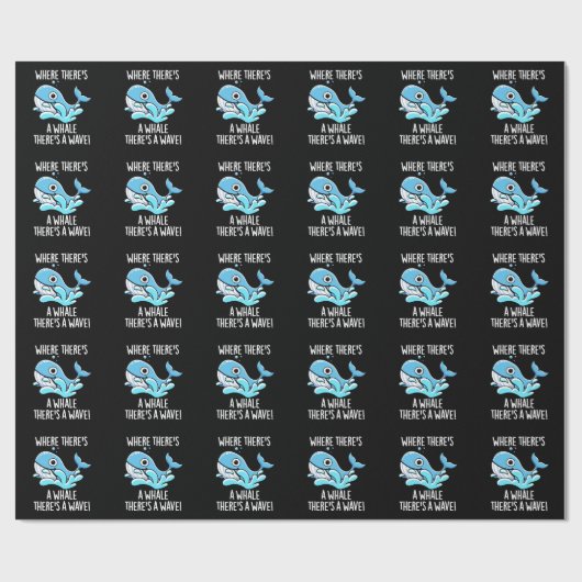Wo es einen Wal gibt, gibt es einen wave Dark BG Geschenkpapier (Flach)
