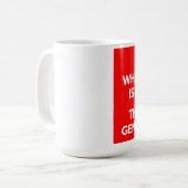 "Wo es gibt, wird A… "Tasse Kaffeetasse (Vorderseite Links)