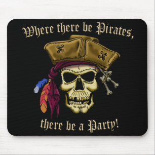 Wo es Piraten gibt Mousepad