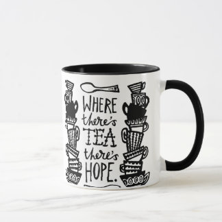 Wo es Tee gibt, gibt es Hoffnung Ringer Tasse Mono