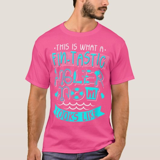 Wo Fintastic Angler Mama Mutter Fischerei Fischer T-Shirt (Vorderseite)