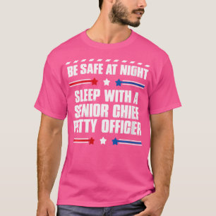 Wo Funny Senior Chief Petty Officer Sei Sicher Bei T-Shirt