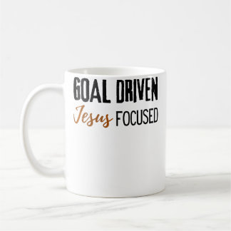 Wo Goal Driven Jesus Focused Motivational Christia Kaffeetasse
