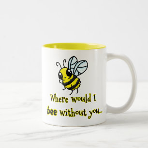 Wo i-Biene ohne Sie wurde Zweifarbige Tasse