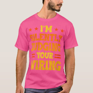 Wo ich schweigend beurteile dein Drahtseil T-Shirt
