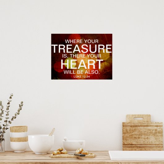 Wo Ihr Schatz ist Bibel Vers Poster (Küche)