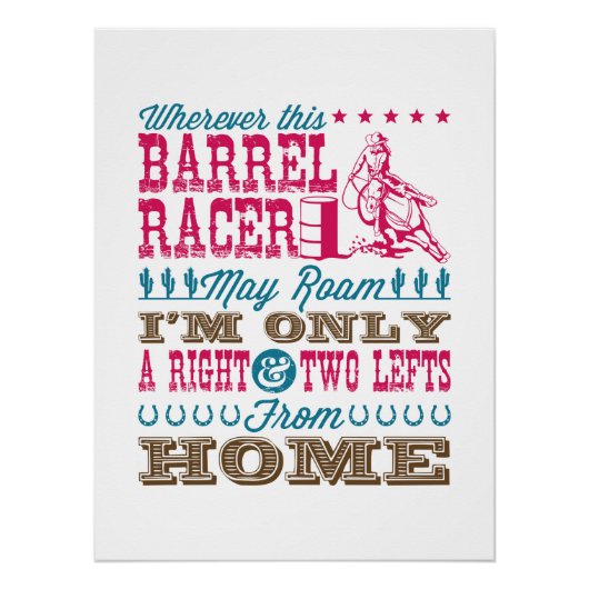 Wo immer dieser Barrel Racer kann Roam Barrel Raci Poster (Vorderseite)