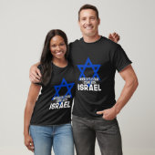 Wo immer ich stehe, stehe ich mit Israel T-Shirt (Unisex)