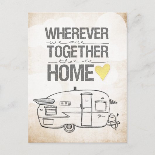 Wo immer wir zusammen sind Shasta Trailer Postkarte (Vorderseite)