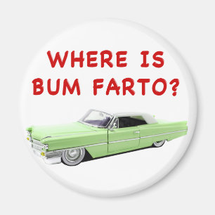 Wo ist Bum farto? Magnet