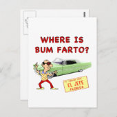 Wo ist Bum Farto? Postkarte (Vorne/Hinten)