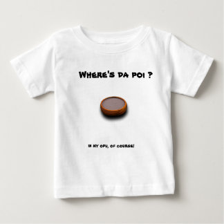 Wo ist da poi? (baby) baby t-shirt
