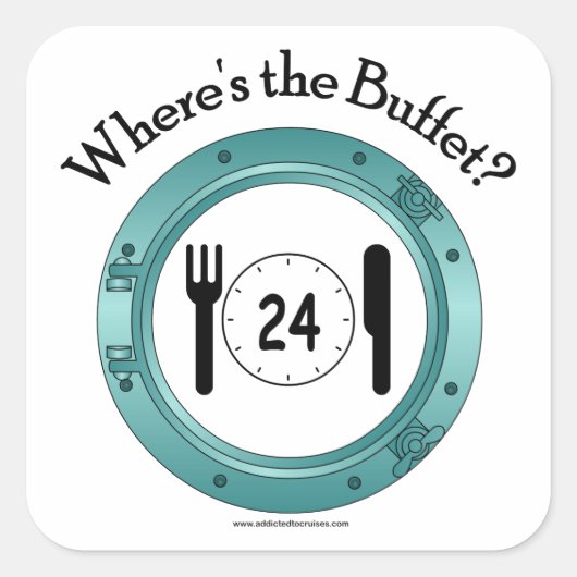 Wo ist das Buffet? Quadratischer Aufkleber (Vorderseite)