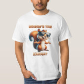 Wo ist das Karma-Funny-Eichhörnchen in Schatten? T-Shirt (Vorderseite)