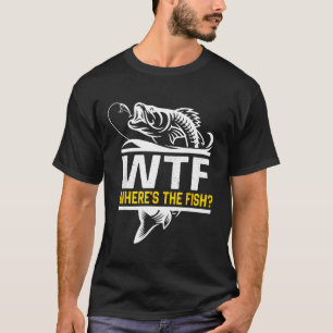 Wo ist der Fisch Wtf Herren Lustiger Angel Sport  T-Shirt