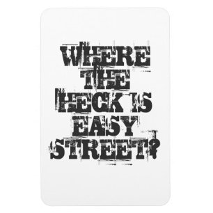 WO IST DER MIST EINFACHE STRASSE? MAGNET