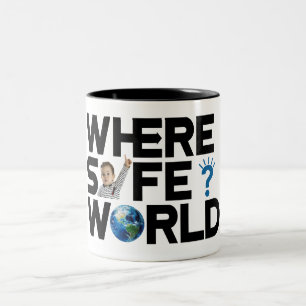 Wo ist die Welt sicher? Wir wollen Freiheit und Fr Zweifarbige Tasse