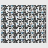 Wo ist die Welt sicher? Wir wollte Freiheit und Fr Geschenkpapier (Flach)